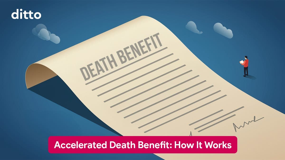 What is Accelerated Death Benefit in Term Insurance? Is It Worth It?