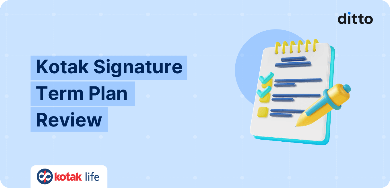 Kotak Signature Term Plan: A Complete Guide