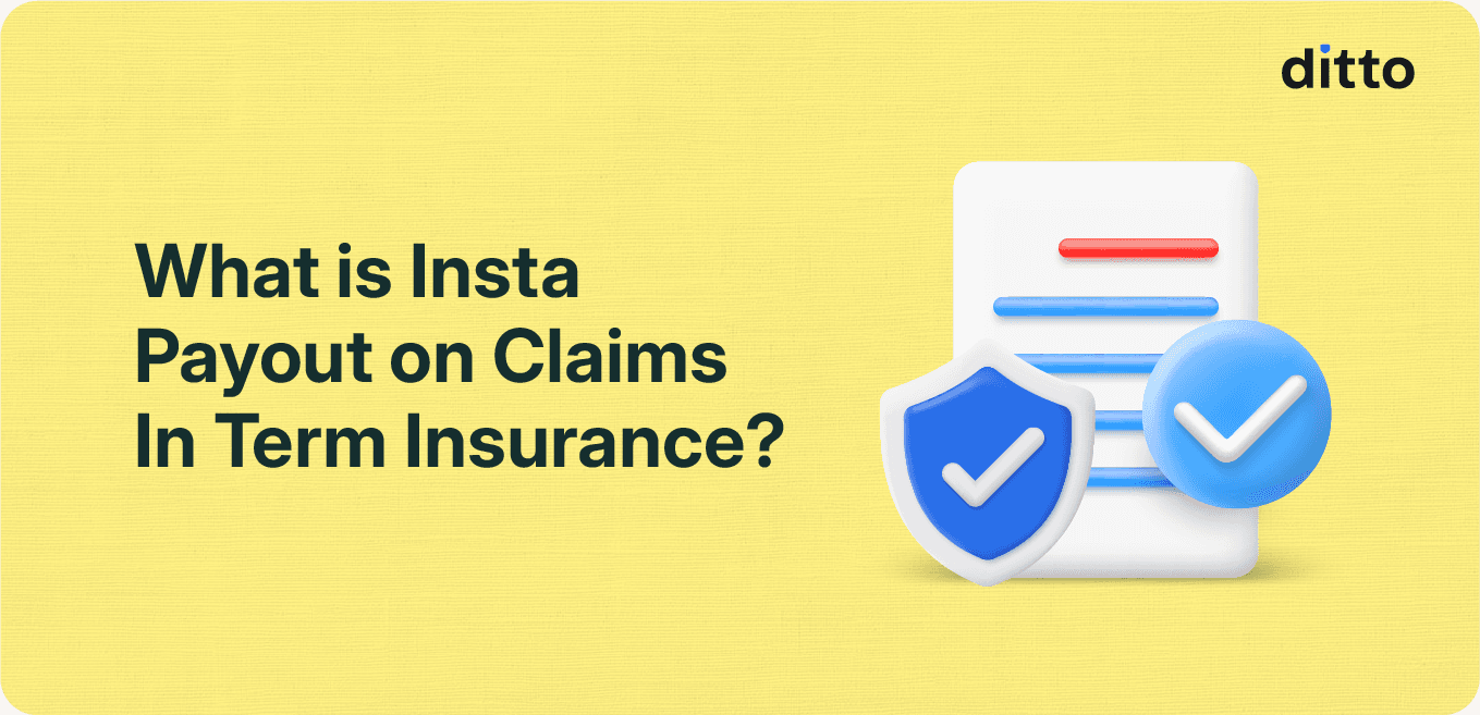 What is Insta Payout on Claims Feature in Term Insurance in India?