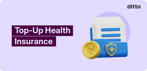 Top Up Health Insurance