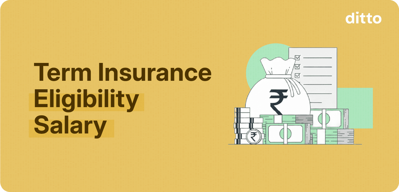 Term Insurance Eligibility Salary