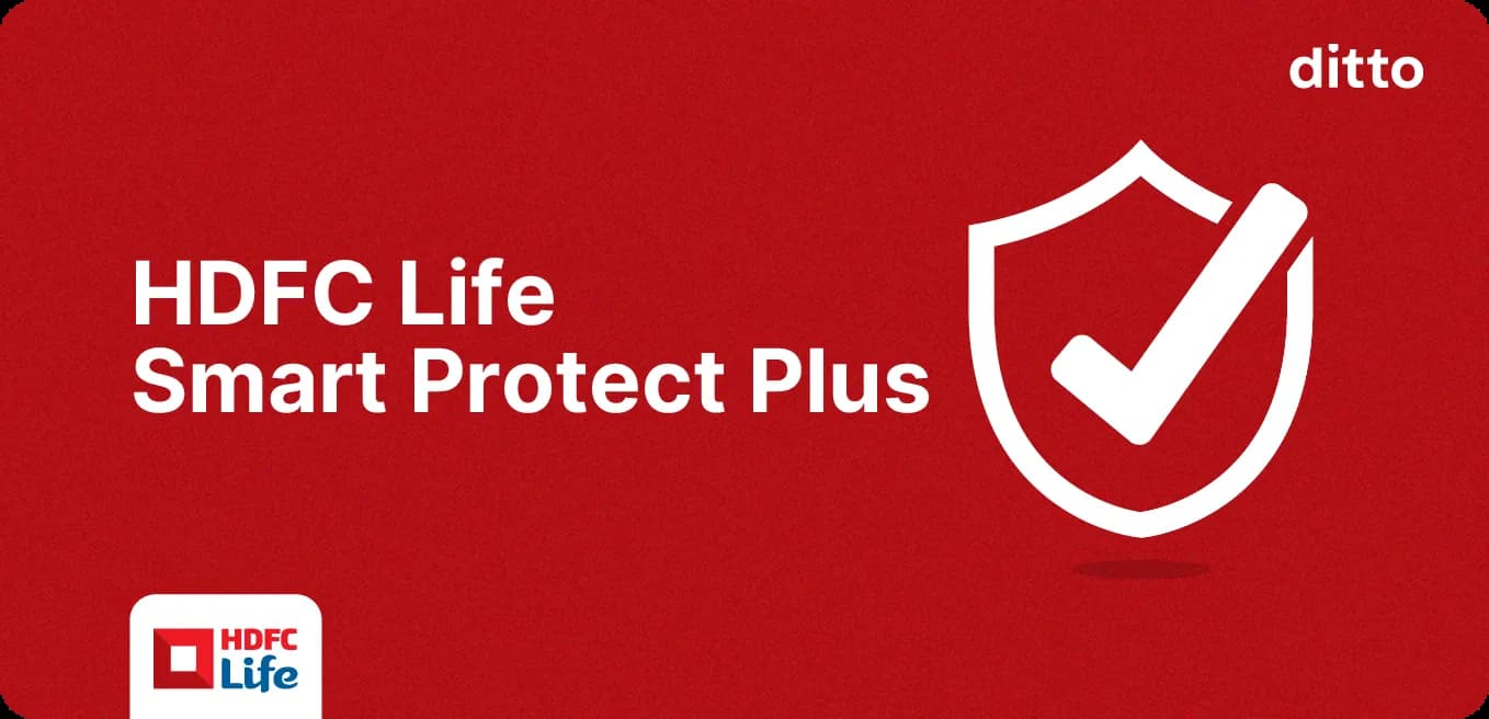 HDFC Life Smart Protect Plus Plan: Complete Review