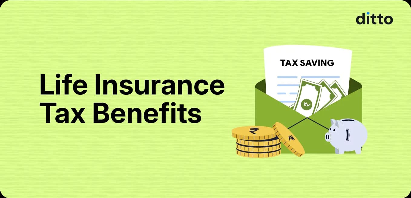 Life Insurance Tax Benefits in India: A Simple Guide