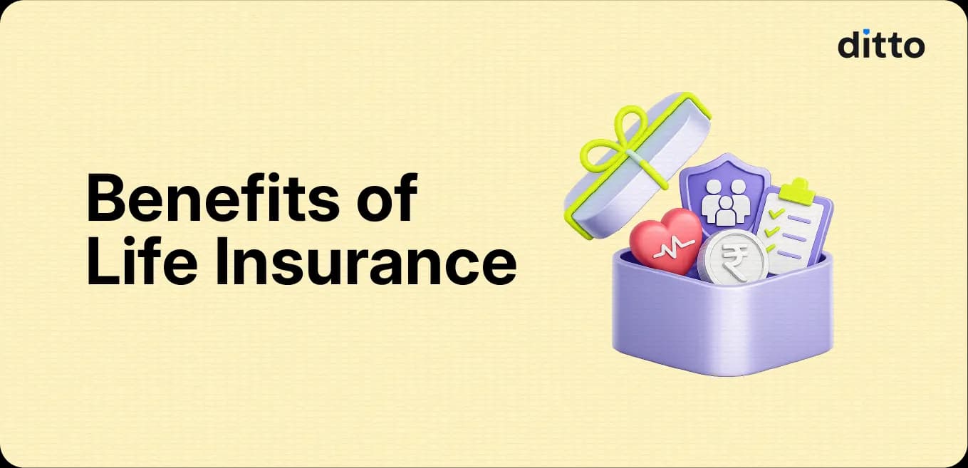 Benefits of Life Insurance in India: What You Get