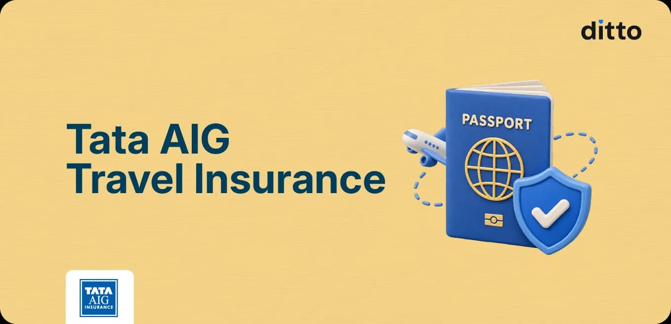 TATA AIG Travel Insurance: Plans, Coverage and Claims