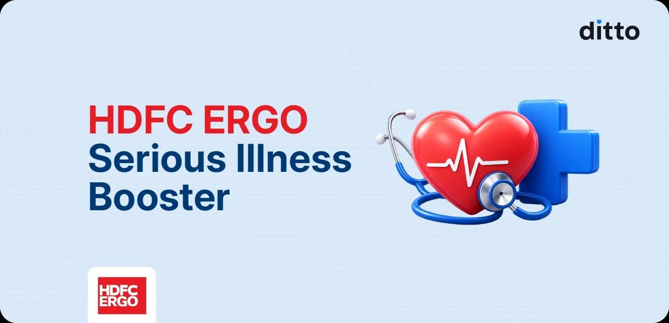 HDFC ERGO Serious Illness Booster: Cover & Cost