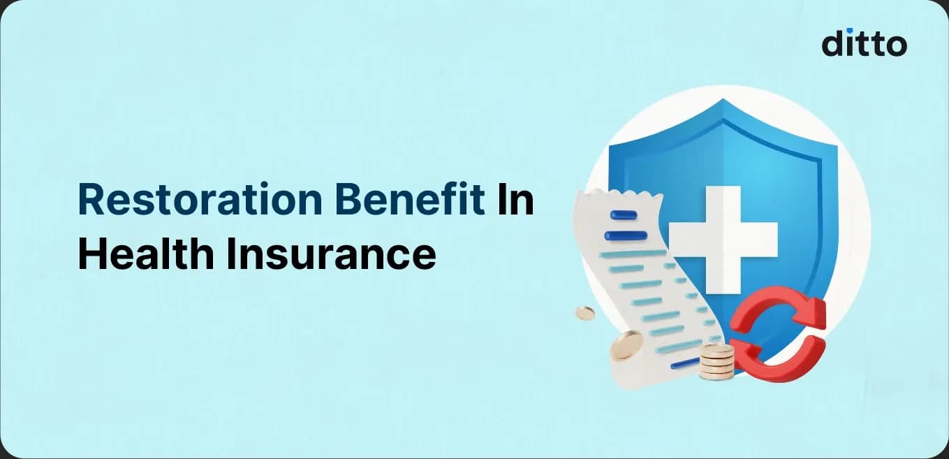 Restoration Benefit In Health Insurance