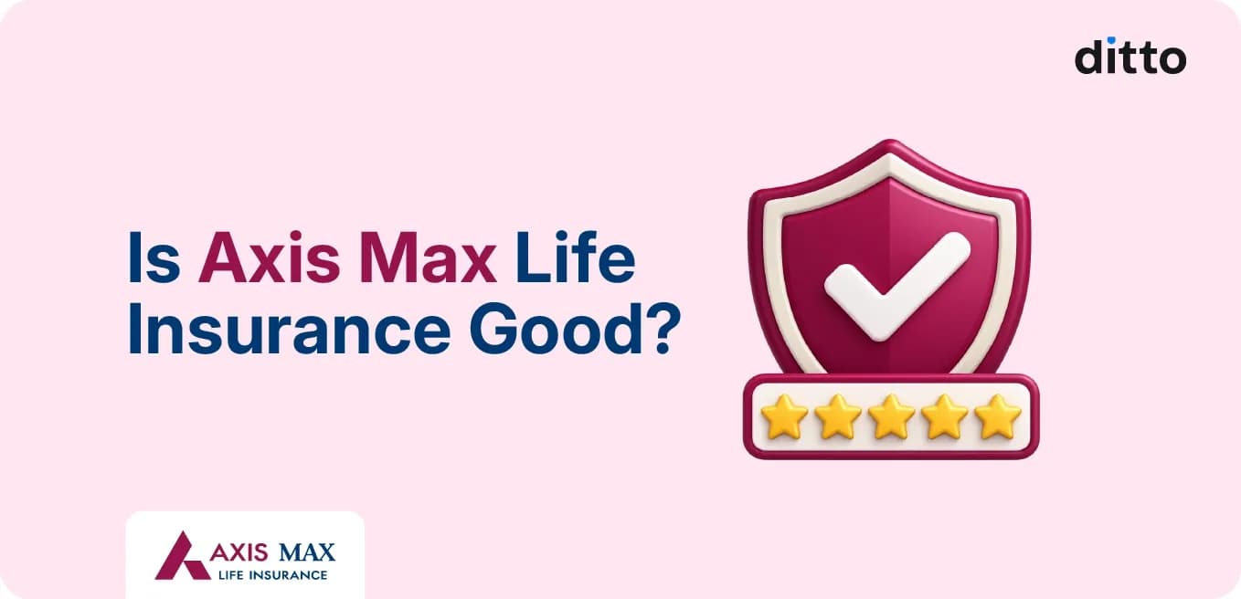 Is Axis Max Life Insurance Good?