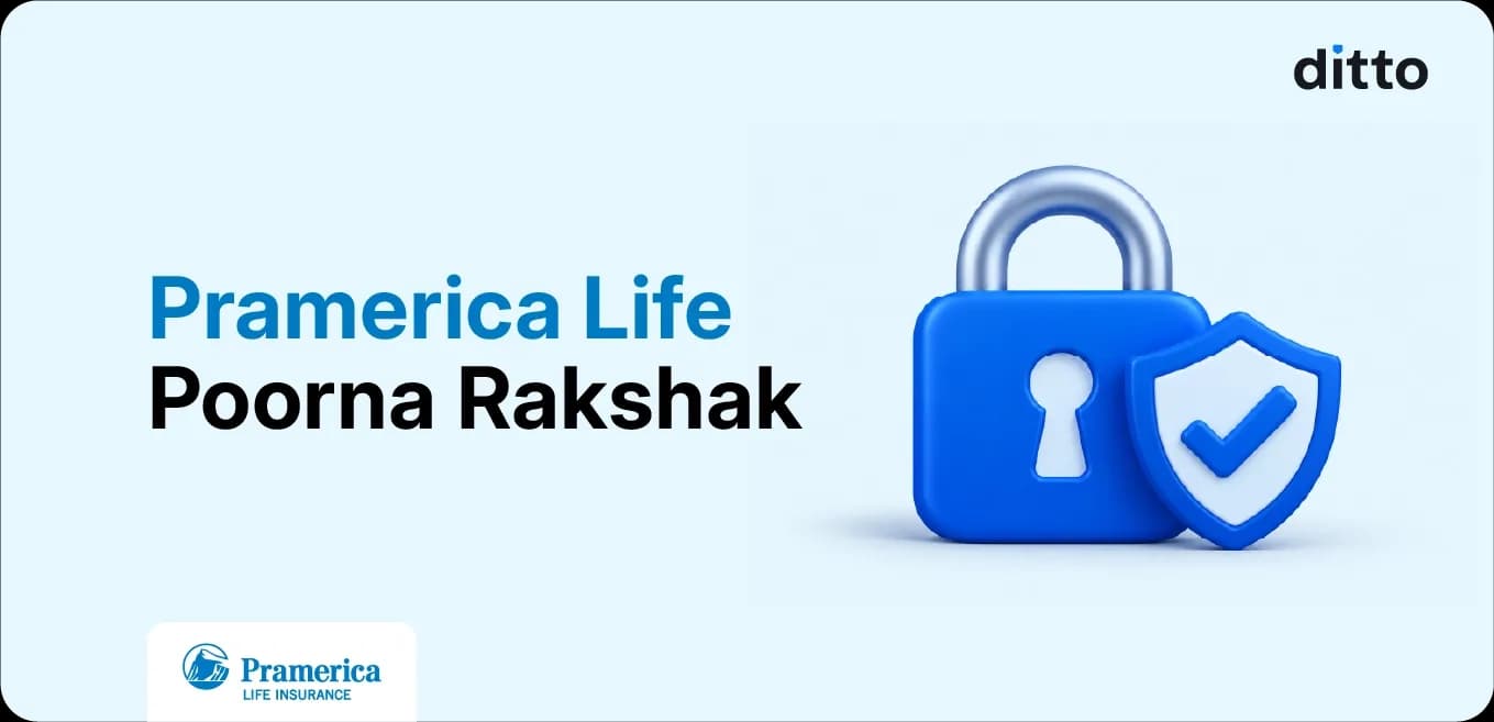 Pramerica Life Poorna Rakshak: Variants, Features & Review