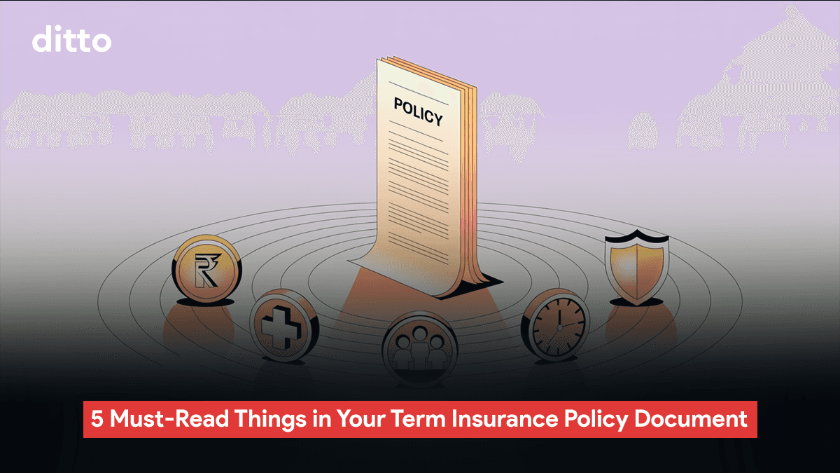 5 things to check in your term insurance policy document