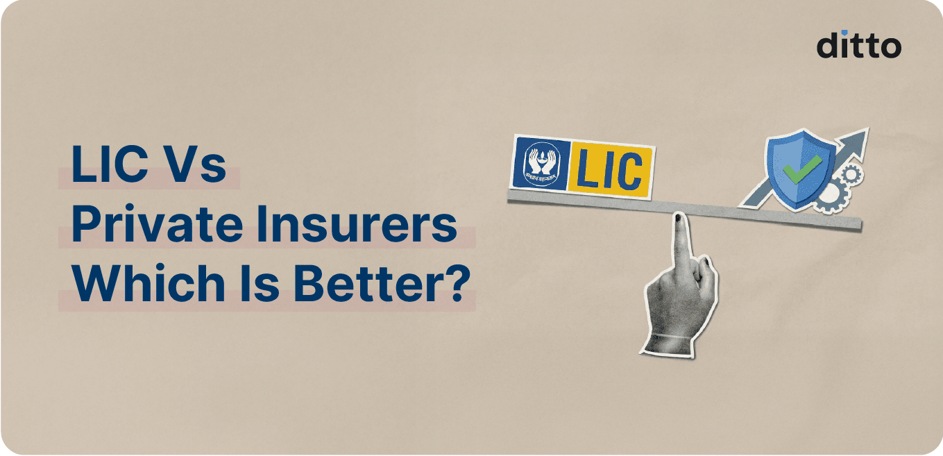For Term Insurance, Which Is Better – LIC or Private Insurers?