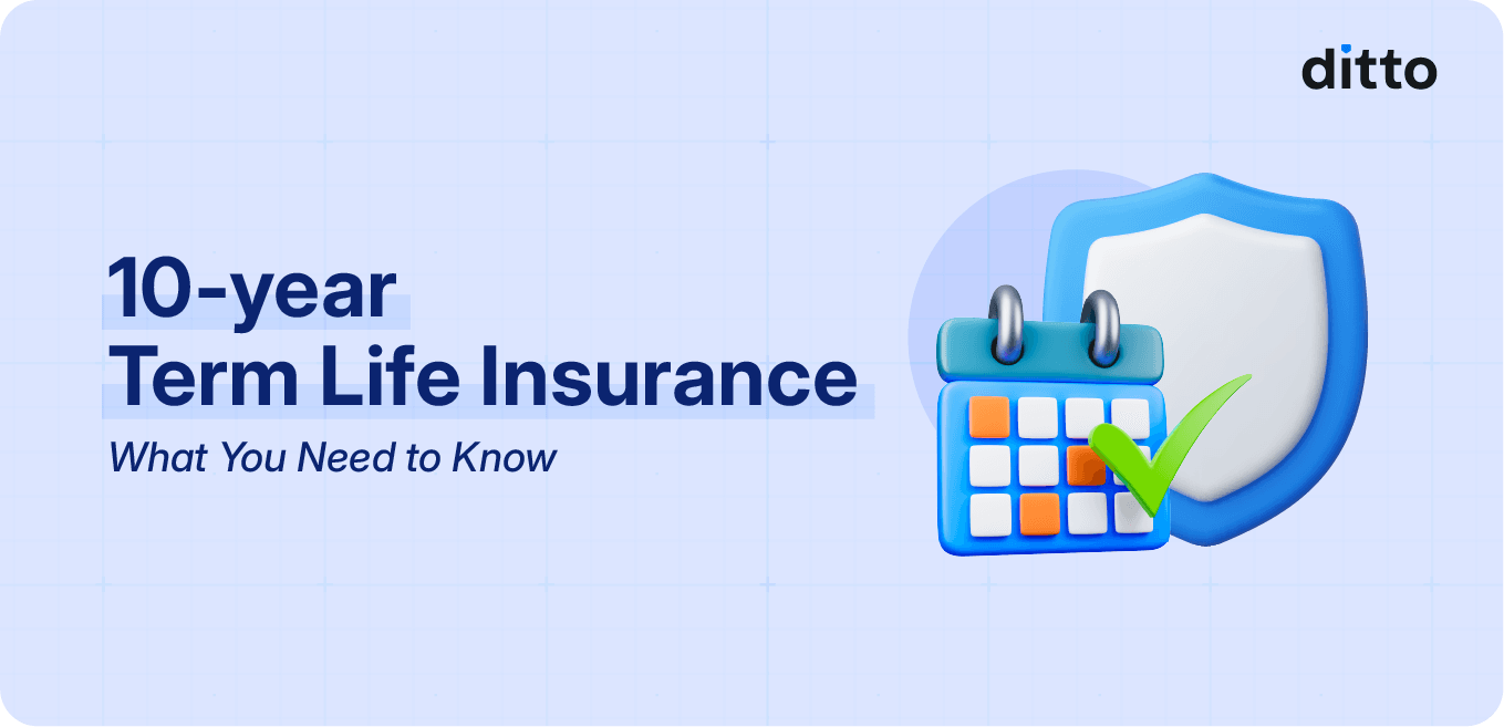 10-Year Term Life Insurance: What You Need to Know