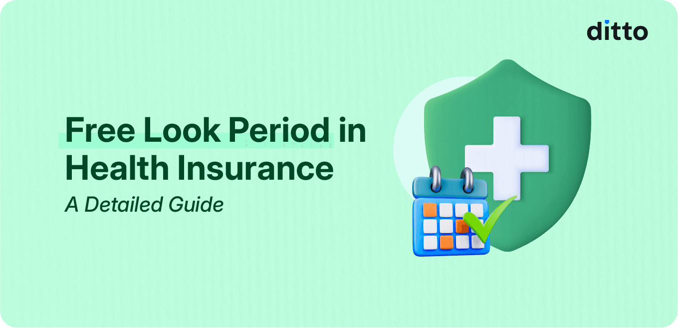 Free Look Period in Health Insurance