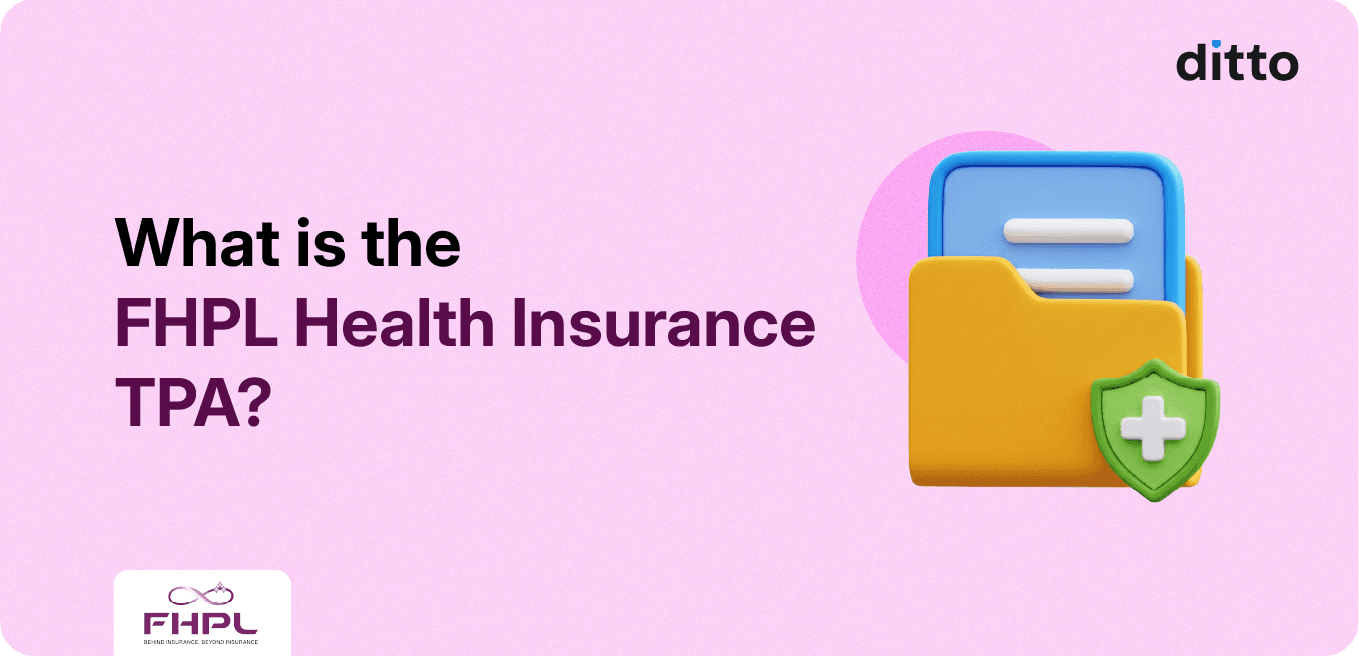 FHPL Health Insurance TPA: A Complete Guide