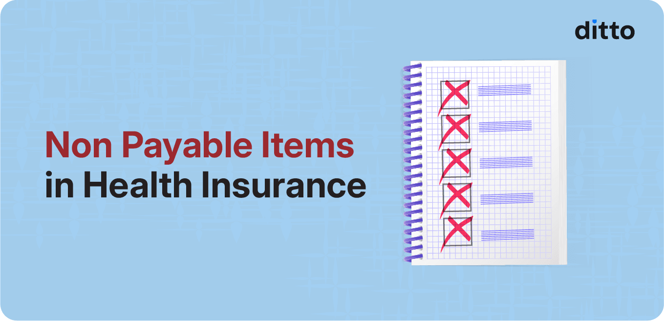 Non Payable Items in Health Insurance