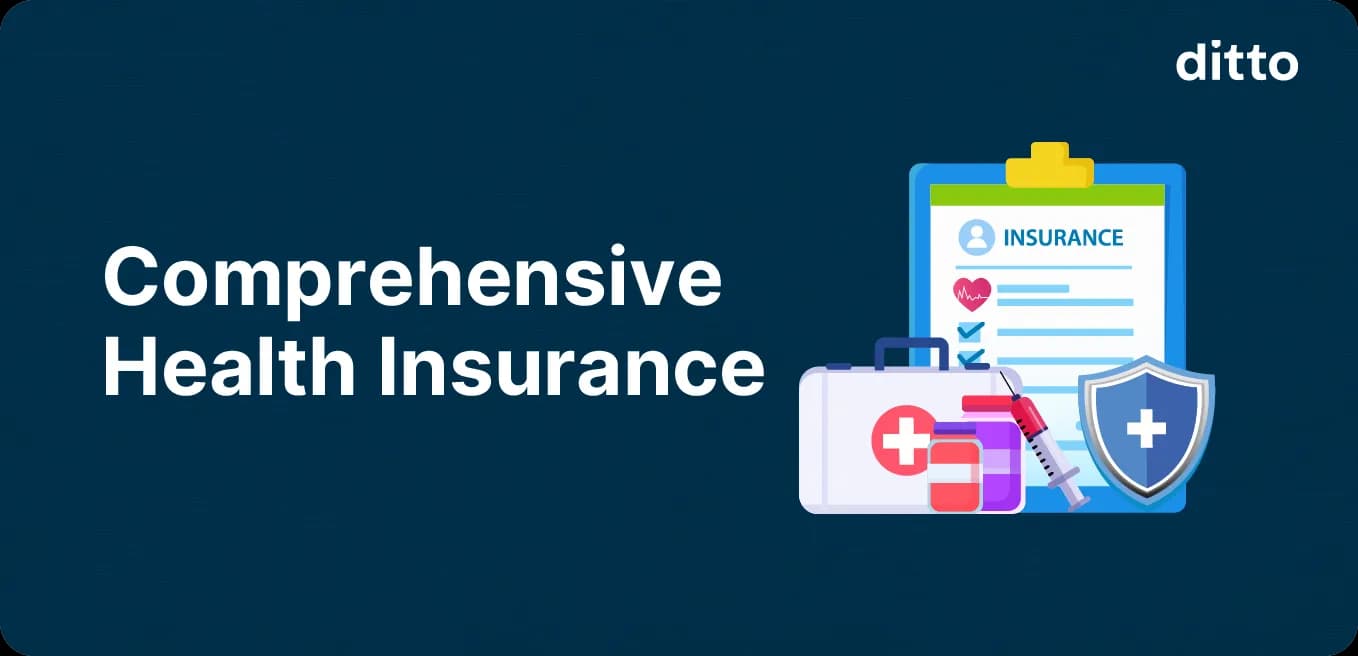 What is Comprehensive Health Insurance?