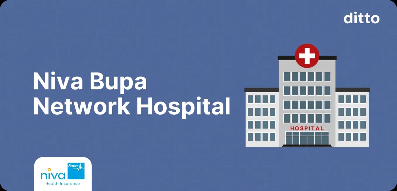 Niva Bupa Network Hospital: Cashless Hospital Guide