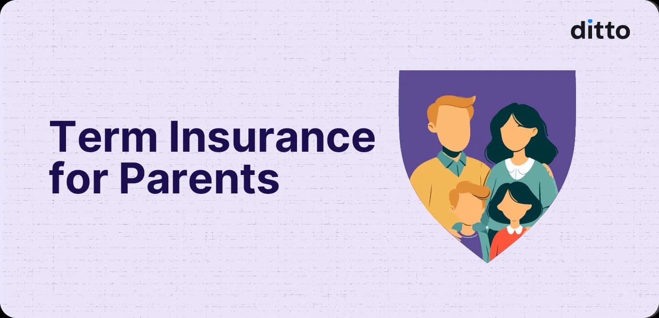 Term Insurance for Parents