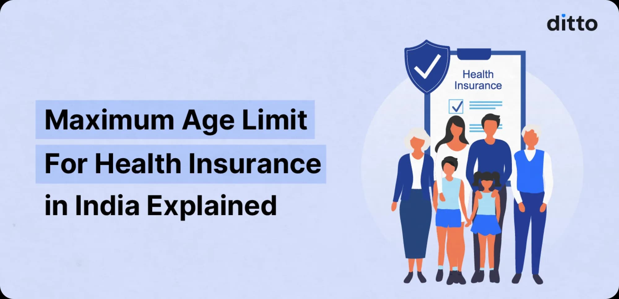 Maximum Age Limit for Health Insurance in India