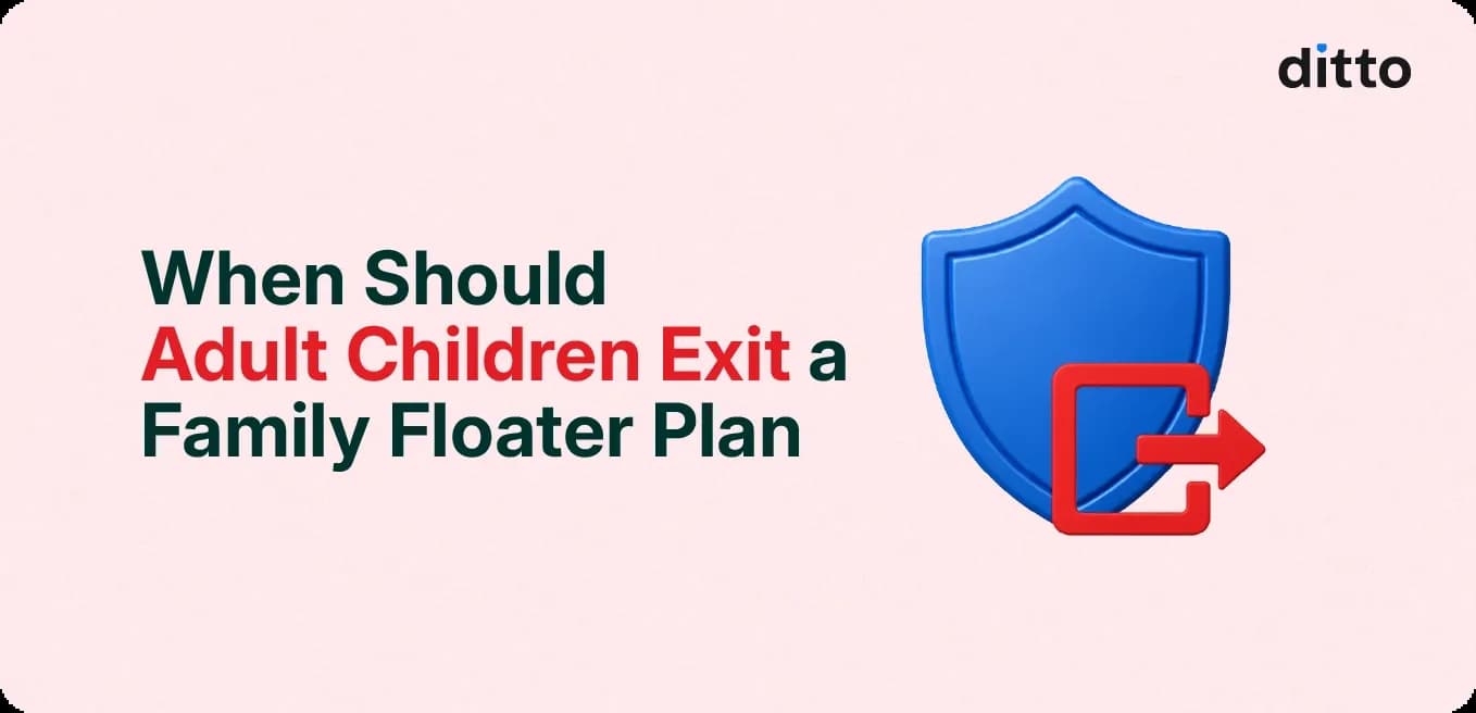 When Should Adult Children Exit a Family Floater Plan?